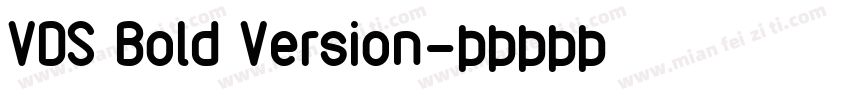 VDS Bold Version字体转换